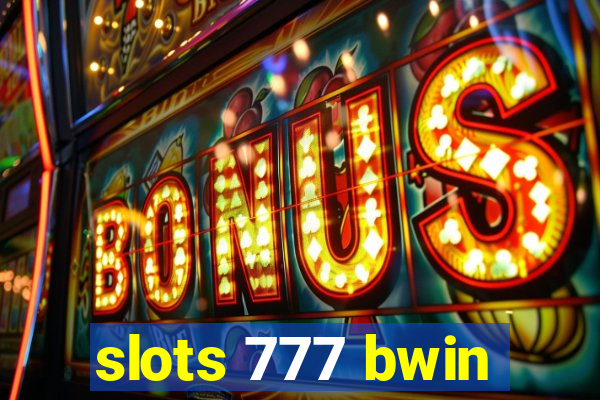 slots 777 bwin